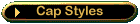 Cap Styles